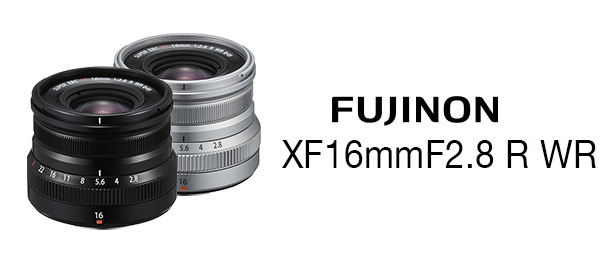FUJINON XF 16mm F2.8 R WR 鏡頭 高解析度性能